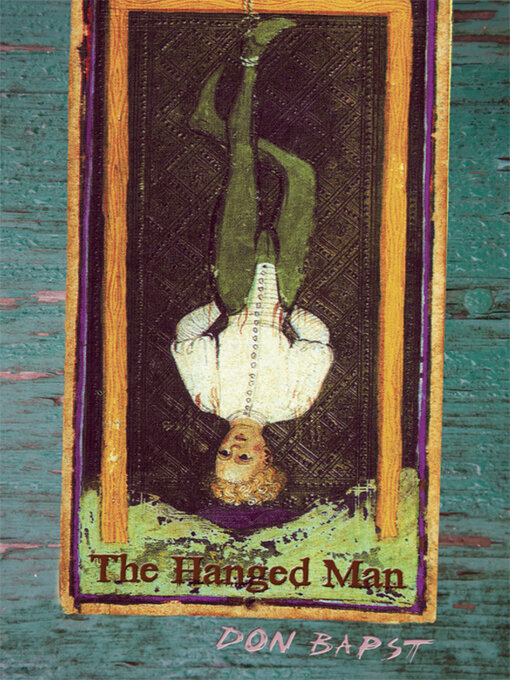 Title details for The Hanged Man by Don Bapst - Available